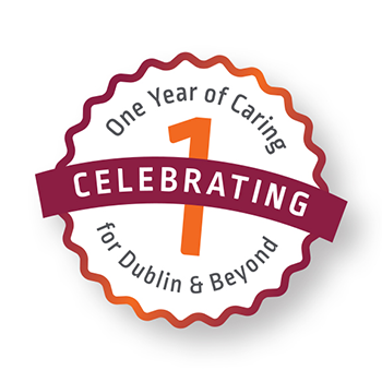 Celebrating One Year of Caring for Dublin & Beyond